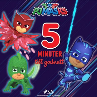 Pyjamashjltarna - Fem minuter till godnatt (ljudbok)