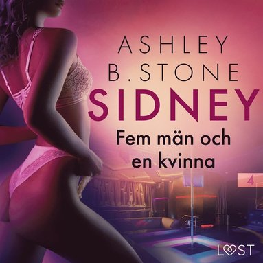 Sidney 4: Fem mn och en kvinna - erotisk novell (ljudbok)