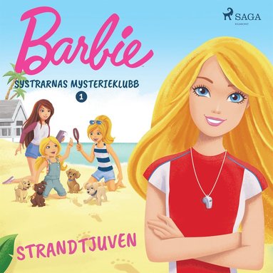 Barbie - Systrarnas mysterieklubb 1 - Strandtjuven (ljudbok)