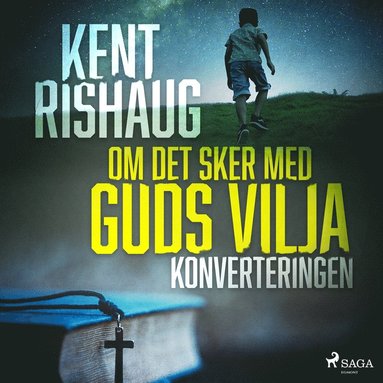 Om det sker med guds vilja - konverteringen (pocket)