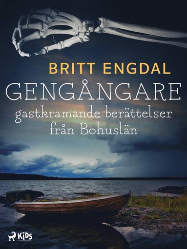 Gengångare: gastkramande berättelser från Bohuslän (e-bok)