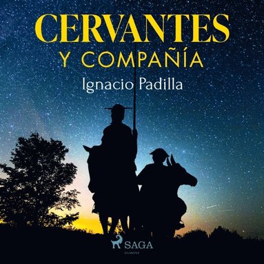 Cervantes y Compania (ljudbok)