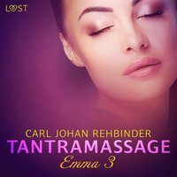 Emma 3: Tantramassage - erotisk novell (ljudbok)