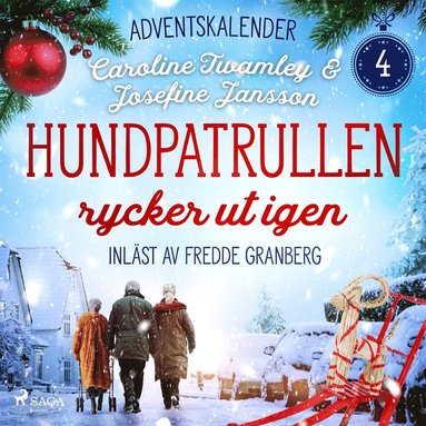Hundpatrullen rycker ut igen: Fjrde advent (pocket)