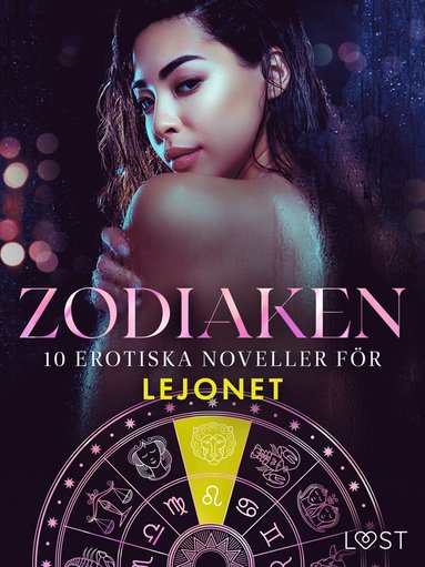 Zodiaken: 10 Erotiska noveller fr Lejonet (ljudbok)
