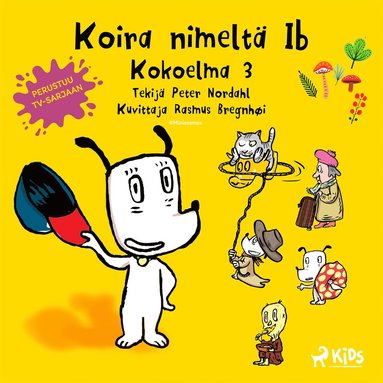 Koira nimelt Ib - Kokoelma 3 (ljudbok)