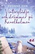 Vintergl�dje och dr�mmar p� Kanelholmen