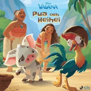 Vaiana ? Pua och Heihei (ljudbok)