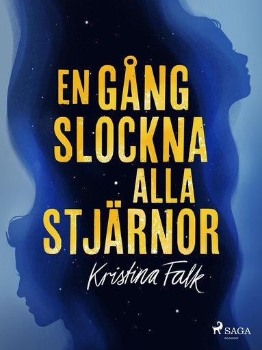 En gng slockna alla stjrnor (inbunden)
