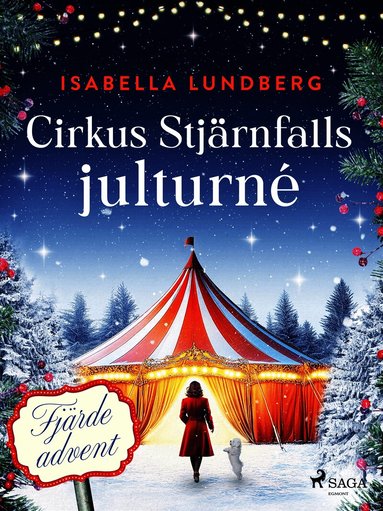 Cirkus Stj�rnfalls julturn�: Fj�rde advent (pocket)