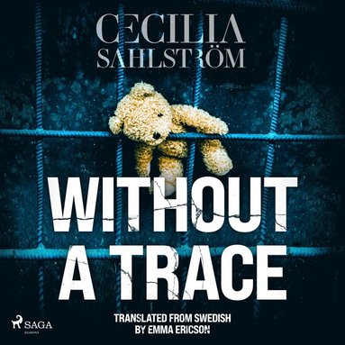 Without a Trace: A Sara Valln Thriller (hftad)