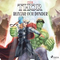 Thor - Blixtar och dunder (ljudbok)