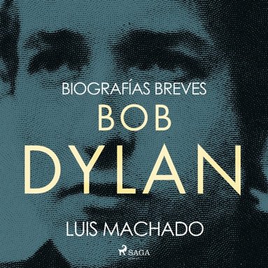 Biografias breves - Bob Dylan (ljudbok)