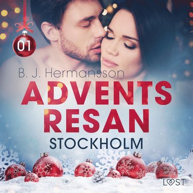 Adventsresan 1: Stockholm - erotisk adventskalender (pocket)