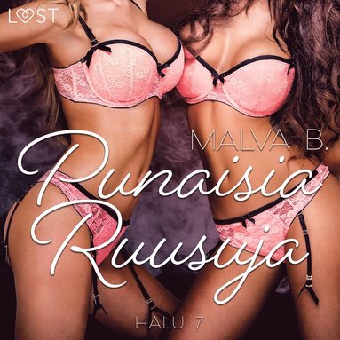 Halu 7: Punaisia Ruusuja - eroottinen novelli (hftad)
