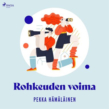 Rohkeuden voima (ljudbok)
