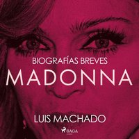 Biografias breves - Madonna (ljudbok)