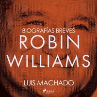 Biografias breves - Robin Williams (ljudbok)