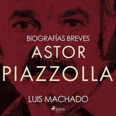 Biografias breves - Astor Piazzolla (ljudbok)