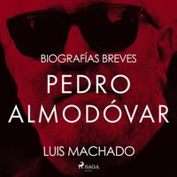 Biografias breves - Pedro Almodovar (ljudbok)