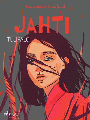 Jahti ? Tulipalo (e-bok)
