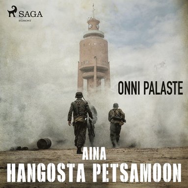 Aina Hangosta Petsamoon (ljudbok)