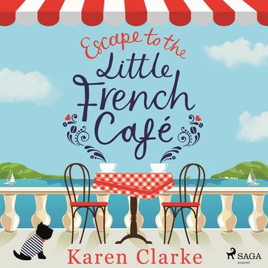 Escape to the Little French Cafe (ljudbok)