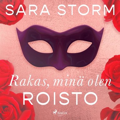 Rakas, min olen roisto (e-bok)