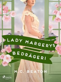 Lady Margerys bedrgeri (e-bok)