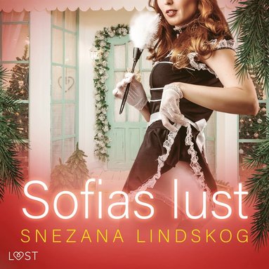 Sofias lust - historisk erotik (ljudbok)