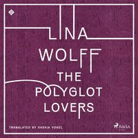 The Polyglot Lovers (ljudbok)