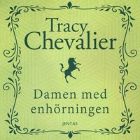Damen med enhrningen (ljudbok)