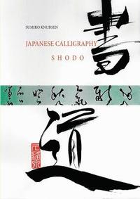 Japanese Calligraphy (häftad)
