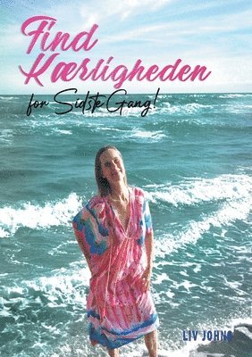 Find Kærligheden - for sidste gang (häftad)