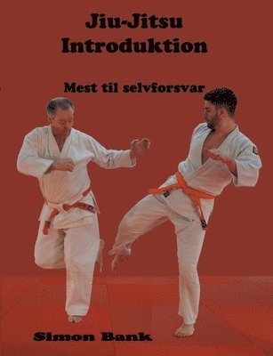 Jiu-Jitsu Introduktion (inbunden)