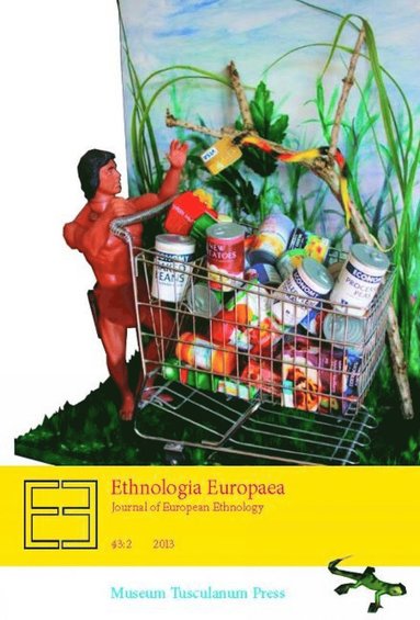 Ethnologia Europaea Journal of European Ethnology (inbunden)