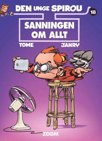 Den unge Spirou 18. Sanningen om allt (inbunden)