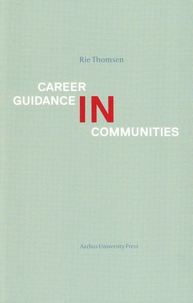 Career Guidance in Communities (h�ftad)