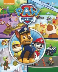 Nickelodeon Paw Patrol Titta och hitta (inbunden)