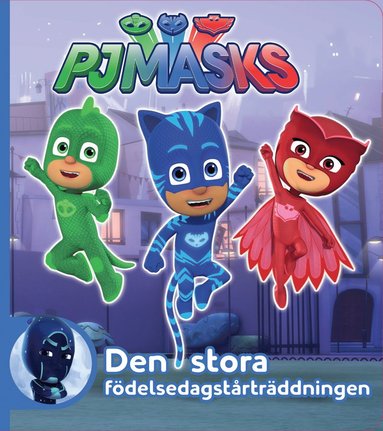 Den stora fdelsedagstrtrddning (inbunden)
