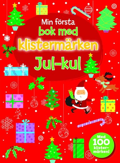 Min frsta bok med klistermrken : Julkul (hftad)