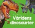 Vrldens dinosaurier