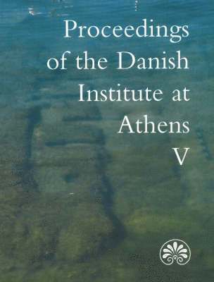 Proceedings of the Danish Institute at Athens (hftad)