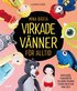 Mina bsta virkade vnner fr alltid : seriefigurer, filmfavoriter och andra vlknda figurer som du kan virka sjlv
