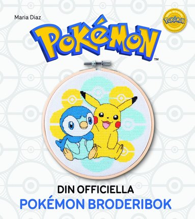 Din officiella Pokemon-broderibok : brodera med korsstygn (inbunden)