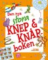 Den nya stora knep & kn�p-boken