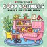 Cozy Corners : Mysig och gullig Cozy Coloring mlarbok frn Coloring Book Cafe