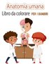 Libro da colorare di anatomia umana per bambini