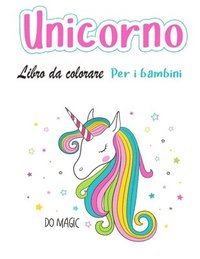 Libro da colorare unicorno per bambini di eta 4-8 (häftad)