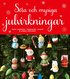 S�ta och mysiga julvirkningar